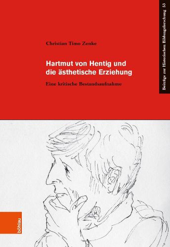 Cover image for Hartmut Von Hentig Und Die Asthetische Erziehung: Eine Kritische Bestandsaufnahme