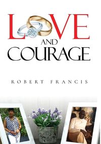 Cover image for Love and Courage