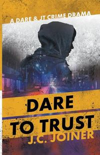 Cover image for Dare to Trust