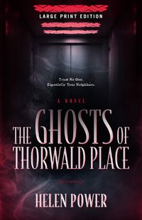 Cover image for The Ghosts of Thorwald Place