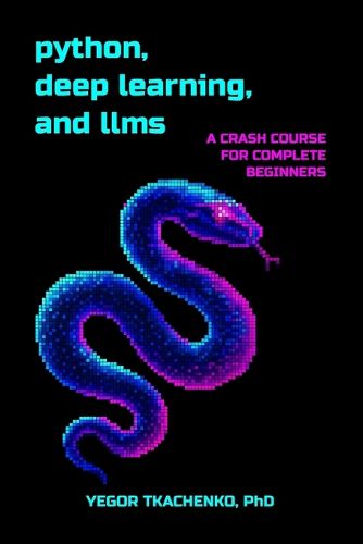 Cover image for Python, Deep Learning, and LLMs