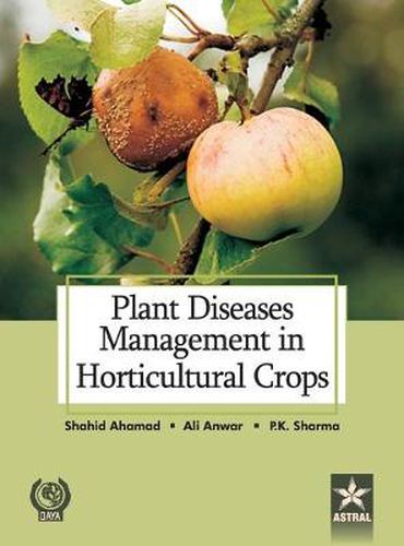 Cover image for Plant Diseases Management in Horticultural Crops