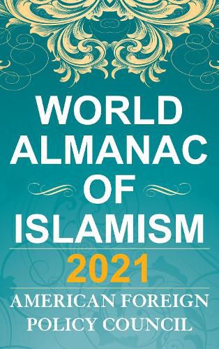 Cover image for The World Almanac of Islamism 2021