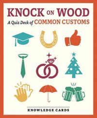 Cover image for Knock on Wood a Quiz Deck of Common Customs