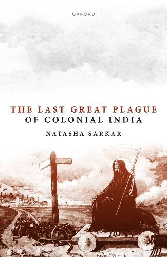 Cover image for The Last Great Plague of Colonial India