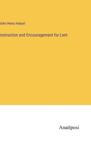 Cover image for Instruction and Encouragement for Lent