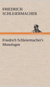 Cover image for Friedrich Schleiermacher's Monologen