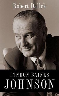 Cover image for Lyndon Baines Johnson