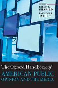 Cover image for The Oxford Handbook of American Public Opinion and the Media