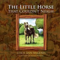 Cover image for The Little Horse That Couldn't Neigh