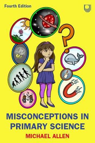 Cover image for Misconceptions in Primary Science 4e