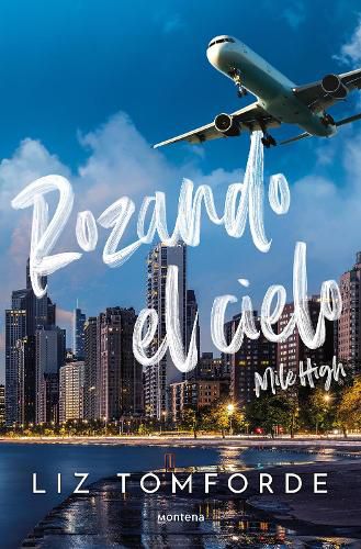 Cover image for Rozando el cielo / Mile High