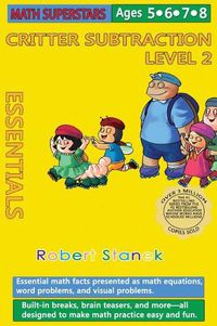 Cover image for Math Superstars Subtraction Level 2, Library Hardcover Edition: Essential Math Facts for Ages 5 - 8