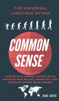 Cover image for Common Sense by Raul Cantu