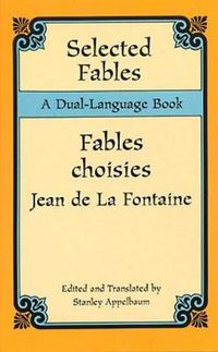 Cover image for Selected Fables: A Dual-Language Book