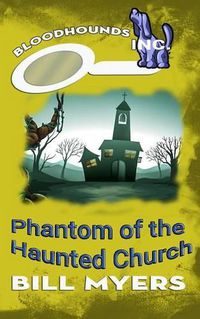 Cover image for Phantom of the Haunted Church