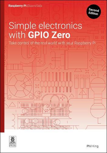 Cover image for Simple electronics with GPIO Zero