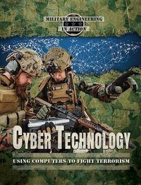 Cover image for Cyber Technology: Using Computers to Fight Terrorism