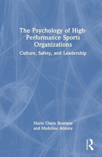 Cover image for The Psychology of High-Performance Sports Organizations
