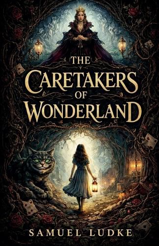 Cover image for The Caretakers Of Wonderland
