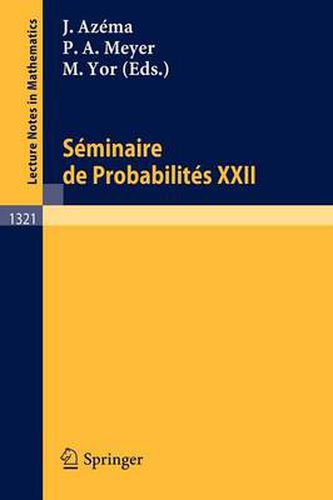 Seminaire de Probabilites XXII