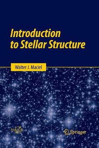 Cover image for Introduction to Stellar Structure