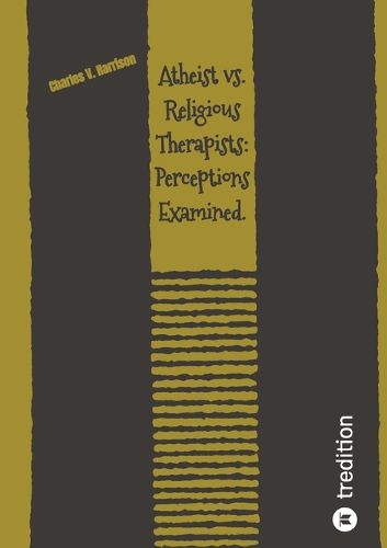 Atheist vs.Religious Therapists