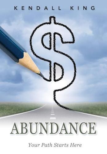 Cover image for Abundance: Your Path Starts Here