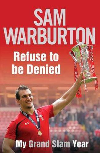 Cover image for Refuse to be Denied: My Grand Slam Year