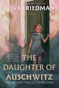 Cover image for The Daughter of Auschwitz