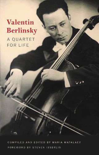 Valentin Berlinsky: A Quartet for Life