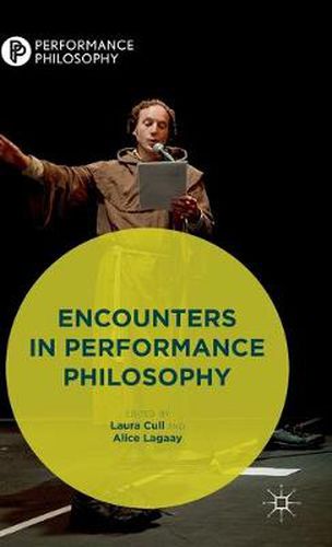 Cover image for Encounters in Performance Philosophy