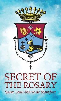 Cover image for The Secret Of The Rosery Hardcover