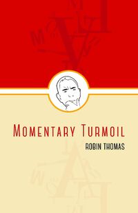 Cover image for Momentary Turmoil