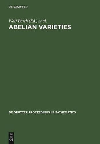 Abelian Varieties: Proceedings of the International Conference held in Egloffstein, Germany, October 3-8, 1993