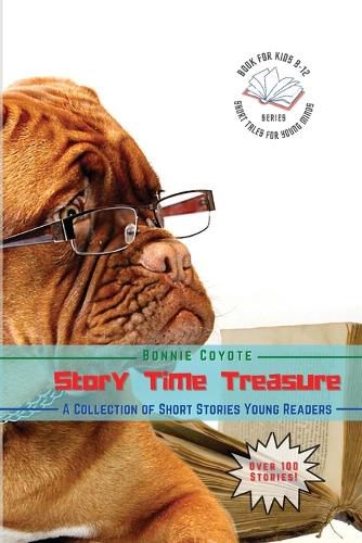 Cover image for Story Time Treasures-A Collection of Short Stories Young Readers