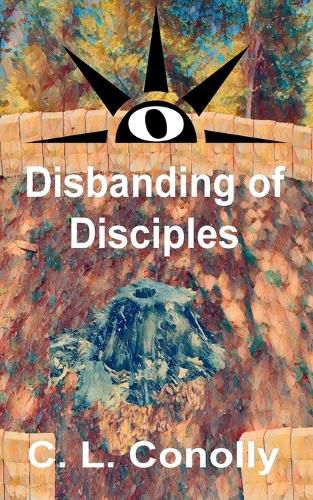 Cover image for Disbanding of Disciples