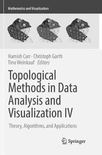 Cover image for Topological Methods in Data Analysis and Visualization IV: Theory, Algorithms, and Applications