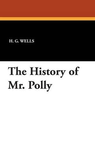 Cover image for The History of Mr. Polly