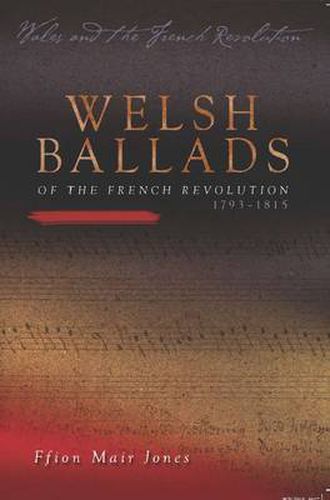 Cover image for Welsh Ballads of the French Revolution