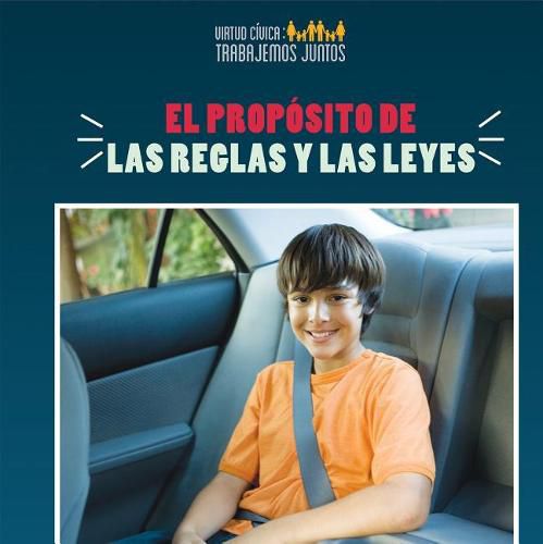 Cover image for El Proposito de Las Reglas Y Las Leyes (the Purpose of Rules and Laws)