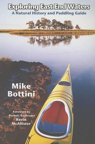 Cover image for Exploring East End Waters: A Natural History and Paddling Guide