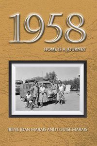 Cover image for 1958: Home is a Journey