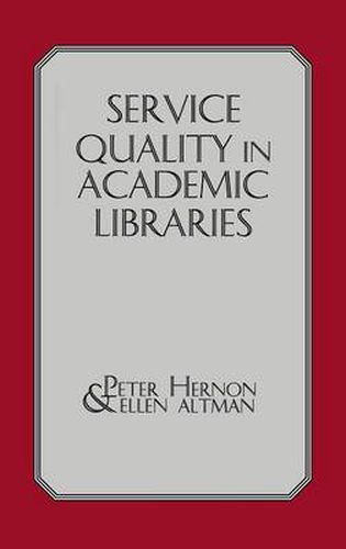 Cover image for Service Quality in Academic Libraries