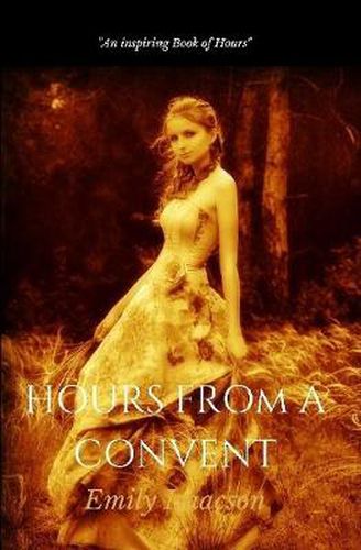 Cover image for Hours From A Convent