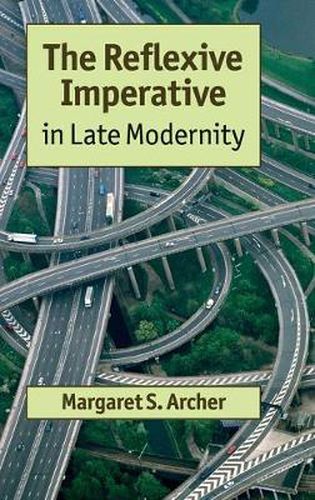 Cover image for The Reflexive Imperative in Late Modernity