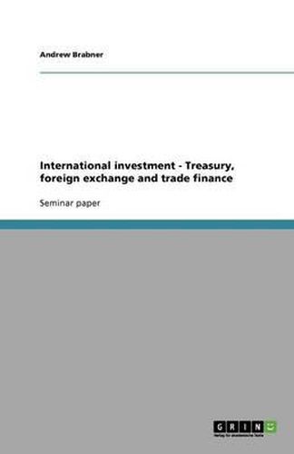 Cover image for International investment - Treasury, foreign exchange and trade finance