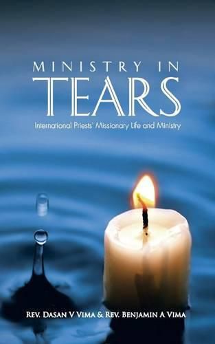 Cover image for Ministry in Tears: International Priests' Missionary Life and Ministry