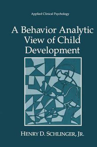 Cover image for A Behavior Analytic View of Child Development