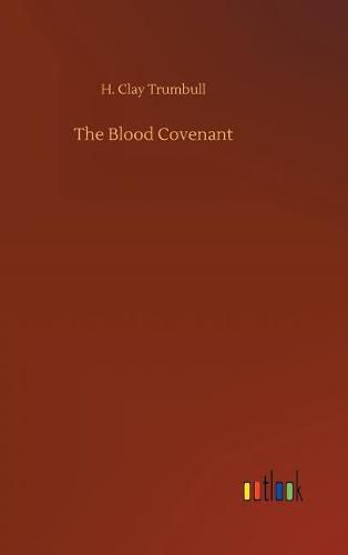 The Blood Covenant